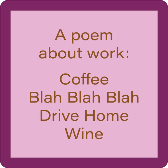 Work Poem Coaster