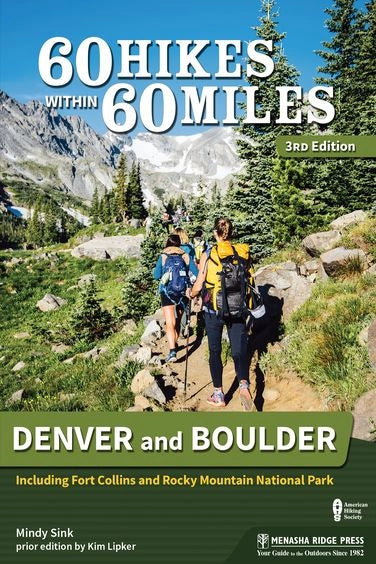 60 Hikes in Denver/Boulder - 3rd Edition