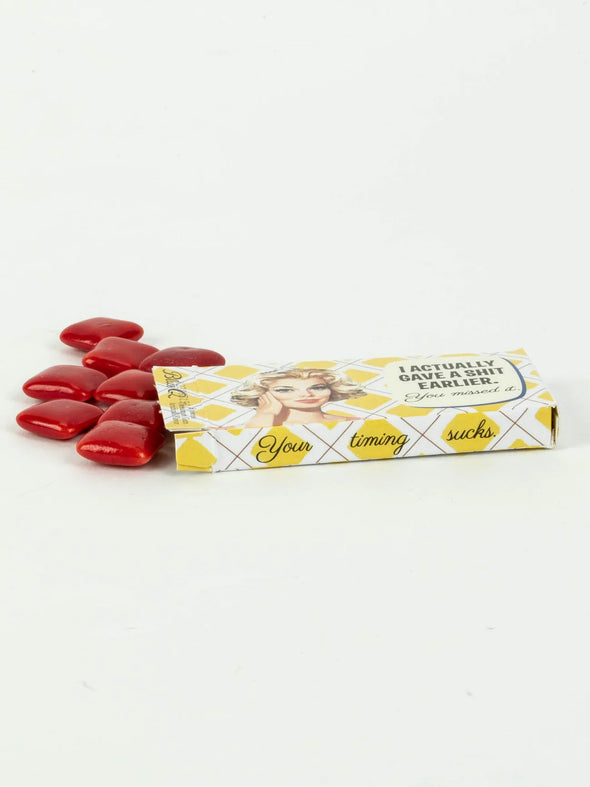 I Actually Gave A Sh*t Earlier Gum