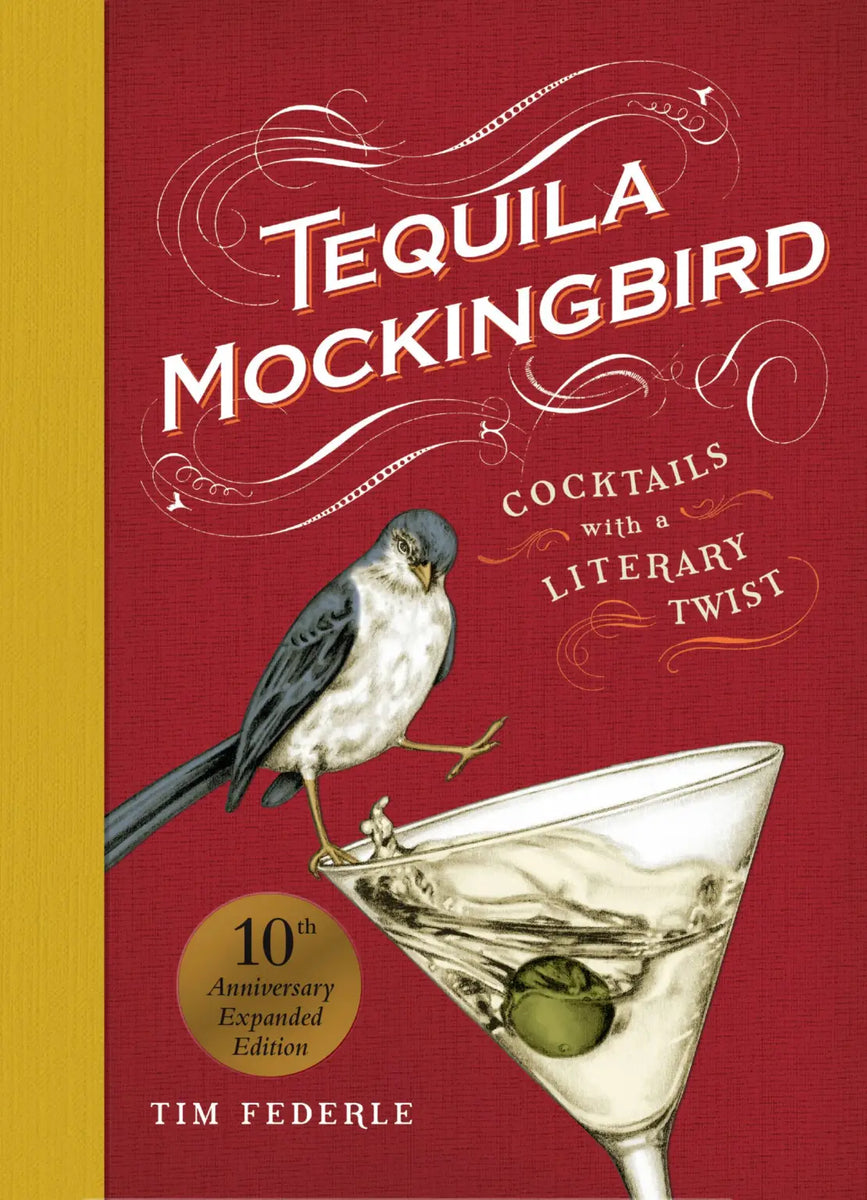 Tequila Mockingbird (10th Anniversary Expanded Edition) – Jacque Michelle