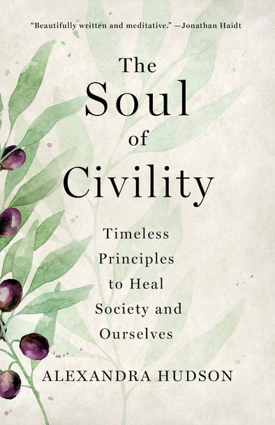 The Soul of Civility
