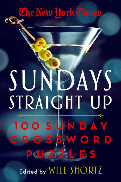 Sundays Straight Up - 100 Sunday Crosswords