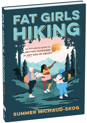 Fat Girls Hiking