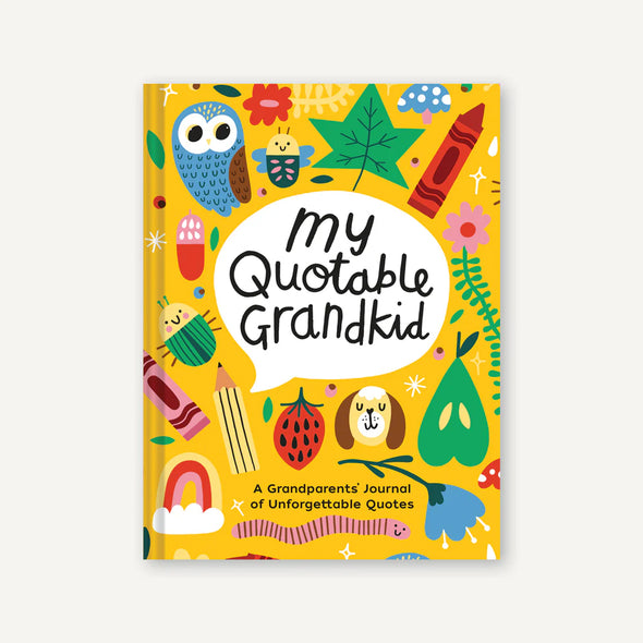 My Quotable Grandkid