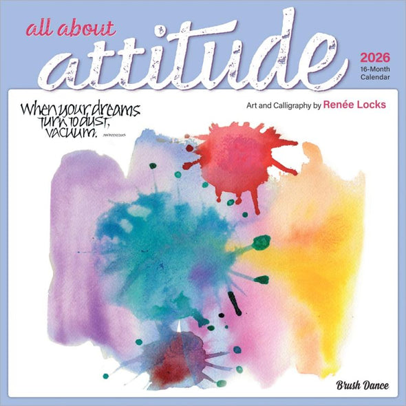 All About Attitude 2026 Monthly Square Wall Calendar