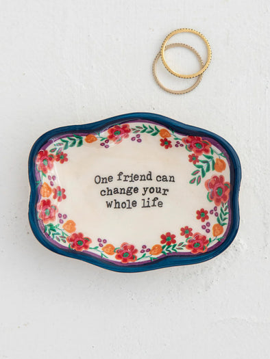 Artisan Trinket Dish in One Friend