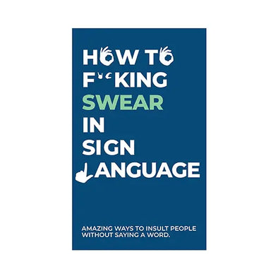 How To Swear in Sign Language Card Pack