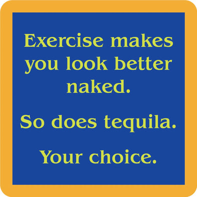 Look Better Naked Coaster