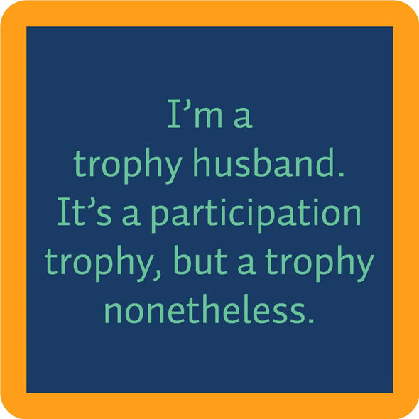 Trophy Coaster