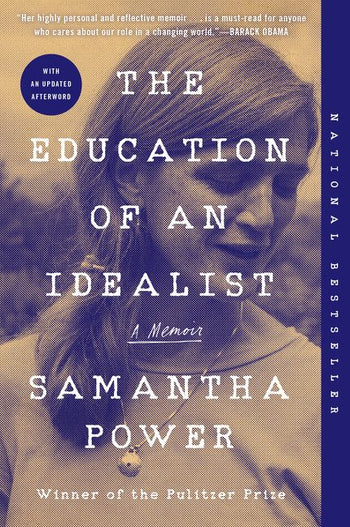 The Education of an Idealist