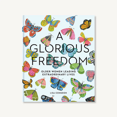 A Glorious Freedom