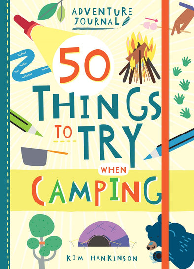 Adventure Journal: 50 Things to Try Camping
